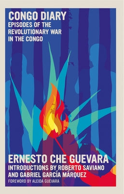 Congo Diary: Episodes of the Revolutionary War in the Congo by Guevara, Ernesto Che