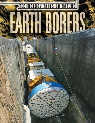 Earth Borers by Nagelhout, Ryan