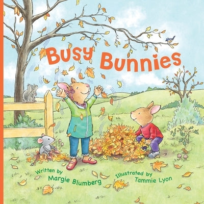 Busy Bunnies by Lyon, Tammie