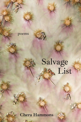 Salvage List by Hammons, Chera