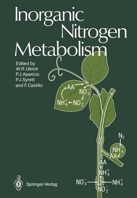 Inorganic Nitrogen Metabolism by Ullrich, Wolfram R.