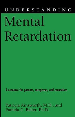 Understanding Mental Retardation by Ainsworth, Patricia