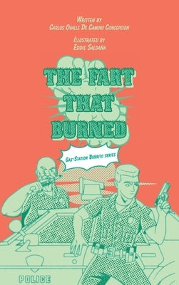 The Fart That Burned by Ovalle de Camino Concepcion, Carlos