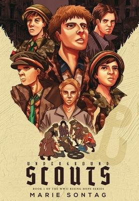 Underground Scouts by Sontag, Marie
