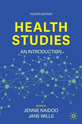 Health Studies: An Introduction by Naidoo, Jennie