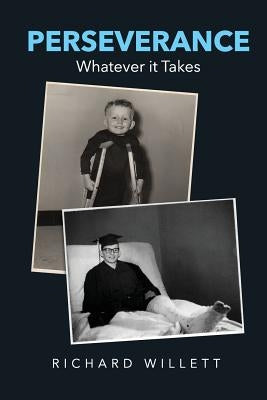 Perseverance: Whatever It Takes by Willett, Richard