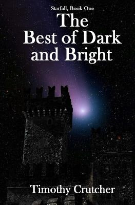 The Best of Dark and Bright by Crutcher, Timothy