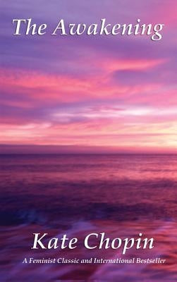 The Awakening by Chopin, Kate