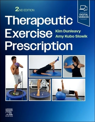 Therapeutic Exercise Prescription by Dunleavy, Kim