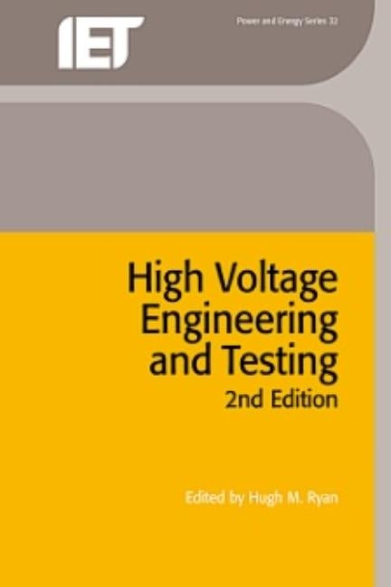 High Voltage Engineering and Testing by Ryan, Hugh M.