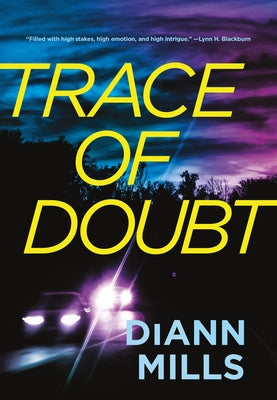 Trace of Doubt by Mills, DiAnn