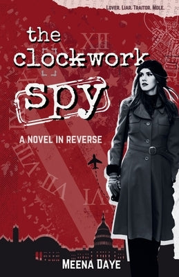 The Clockwork Spy by Daye, Meena