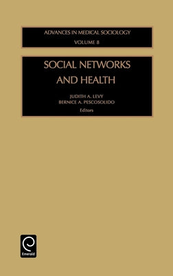 Social Networks and Health by Levy, Judith A.