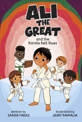 Ali the Great and the Karate Belt Blues by Faruqi, Saadia