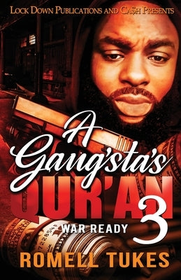 A Gangsta's Qur'an 3 by Tukes, Romell