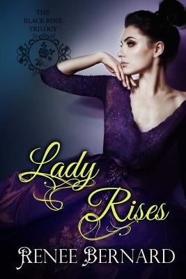 Lady Rises by Bernard, Renee