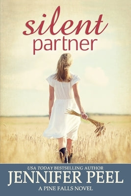 Silent Partner by Peel, Jennifer