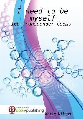 I need to be myself by Wilson, Katie