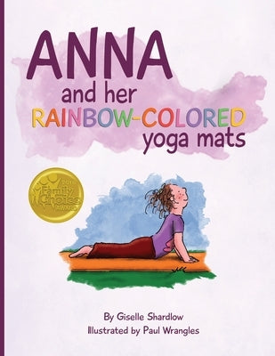 Anna and Her Rainbow-Colored Yoga Mats by Wrangles, Paul