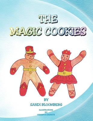 The Magic Cookies by Bloomberg, Sandi