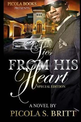 Lies From His Heart by Britt, Picola S.