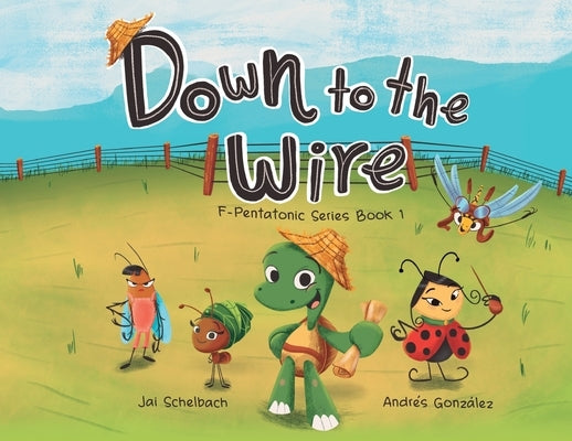 Down to the Wire by Schelbach, Jai