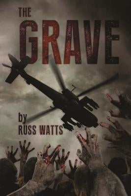 The Grave by Watts, Russ