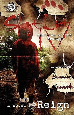 Shyt List 4 (The Cartel Publications Presents) by Reign, (T Styles)