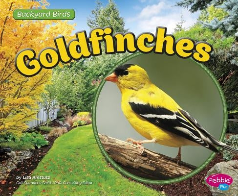 Goldfinches by Saunders-Smith, Gail