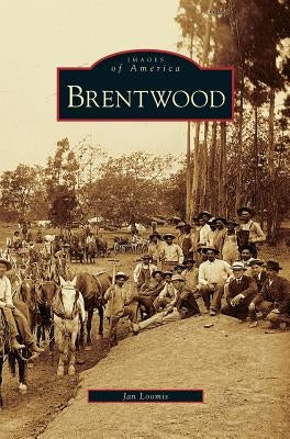 Brentwood by Loomis, Jan