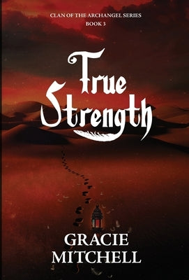 True Strength by Mitchell