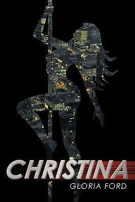 Christina by Ford, Gloria