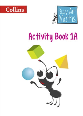 Busy Ant Maths European Edition - Activity Book 1a by Collins Uk
