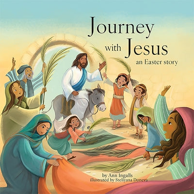 Journey with Jesus by Ingalls, Ann