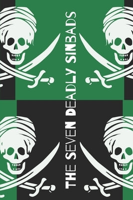 The Seven Deadly Sinbads by Hughes, Rhys