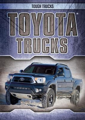 Toyota Trucks by Lynch, Seth