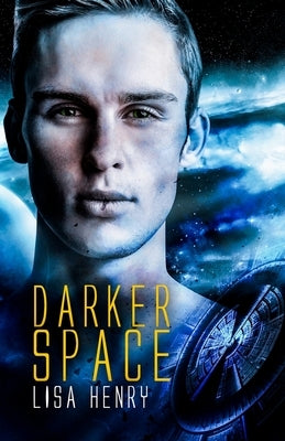 Darker Space by Henry, Lisa