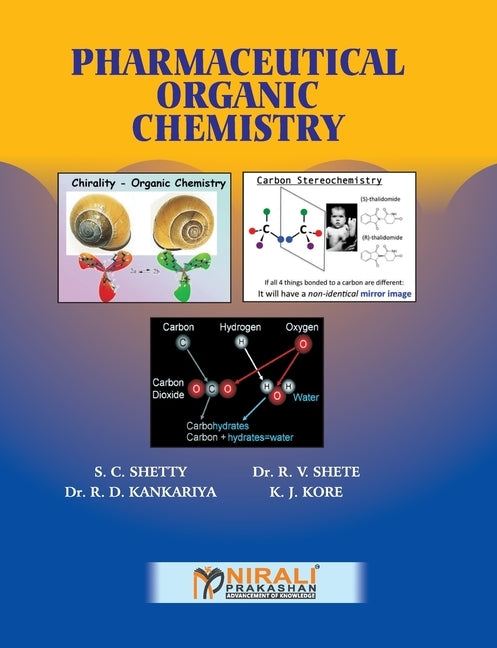 Pharmaceutical Organic Chemistry by Shetty, S. C.