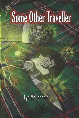 Some Other Traveller by McConchie, Lyn
