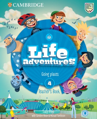 Life Adventures Level 4 Teacher's Book: Going Places by Frino, Lucy