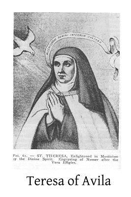 Teresa of Avila by Hermenegild Tosf, Brother
