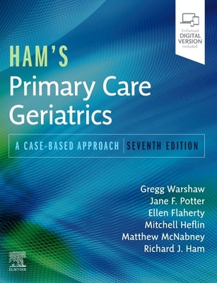 Ham's Primary Care Geriatrics: A Case-Based Approach by Warshaw, Gregg A.