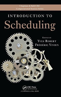 Introduction to Scheduling by Robert, Yves