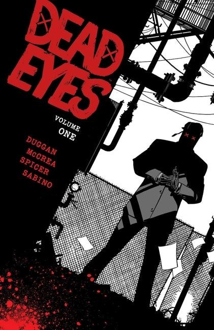 Dead Eyes Volume 1 by Duggan, Gerry