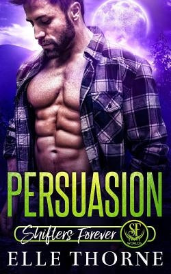 Persuasion by Thorne, Elle
