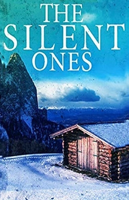 The Silent Ones by Hunt, James