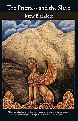 The Priestess and the Slave by Blackford, Jenny
