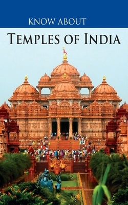 Know About Temples of India by Maple Press