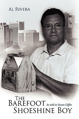 The Barefoot Shoeshine Boy by Rivera, Al