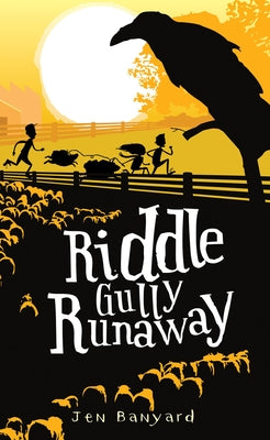 Riddle Gully Runaway by Banyard, Jen